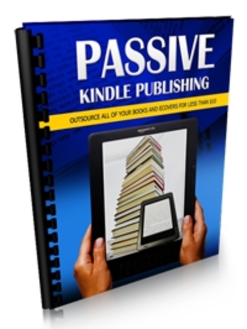 Product picture Passive Kindle Publishing