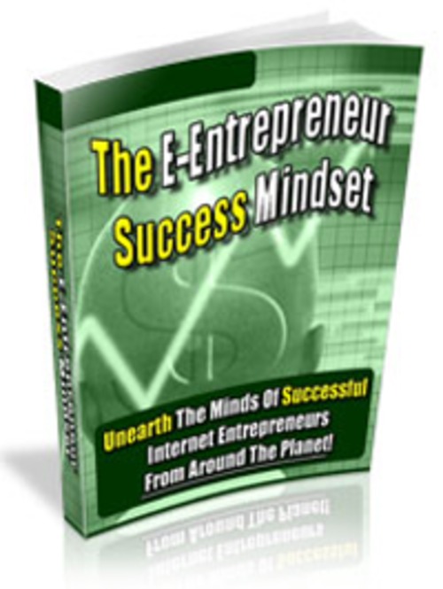 Product picture The E-Entrepreneur Success Mindset
